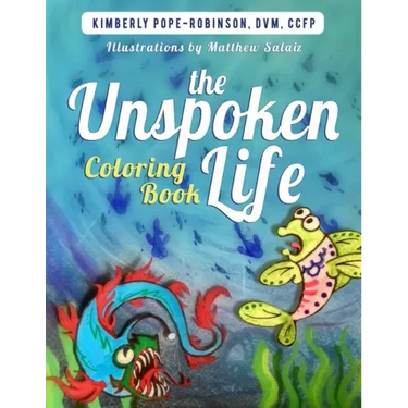 The Unspoken Life Coloring Book