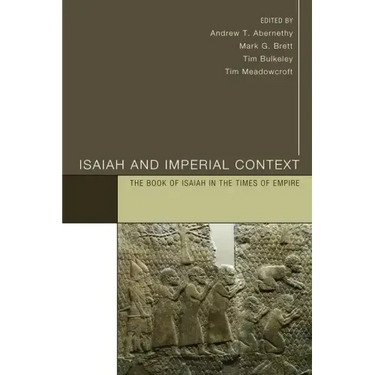 Isaiah and Imperial Context