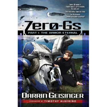 Zero-Gs: Part I: The Armor Eternal