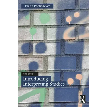 Introducing Interpreting Studies