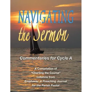 Navigating the Sermon, Cycle a