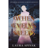 When Evelyn Sleeps
