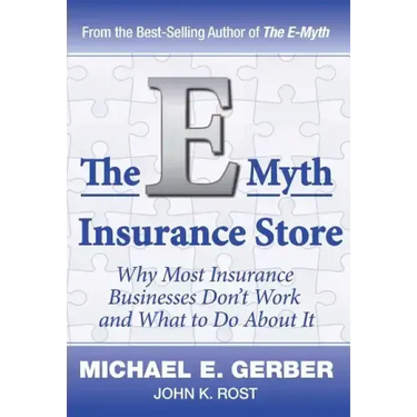 The E-Myth Insurance Store