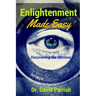 Enlightenment Made Easy: Discovering The Obvious