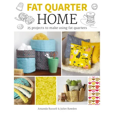 Fat Quarter: Home