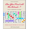 Train Your Brain Can You Find All the Words ? Easy to Medium to Hard Find Each Word If Yo Can 100 Various Puzzles: Word Search Puzzle Book for Adults,