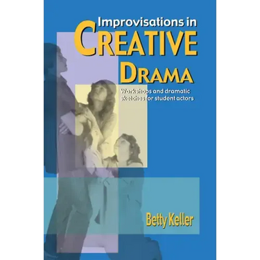 Improvisations in Creative Drama