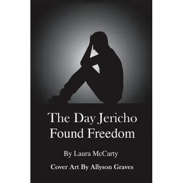 The Day Jericho Found Freedom