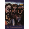 The Unvarnished Gospels