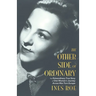 The Other Side of Ordinary: The Extraordinary True Story of One Woman's Journey Across War-Torn Europe