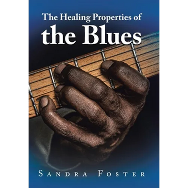 The Healing Properties of the Blues