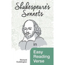 Shakespeare's Sonnets in Easy Reading Verse