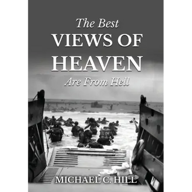 The Best Views of Heaven Are from Hell