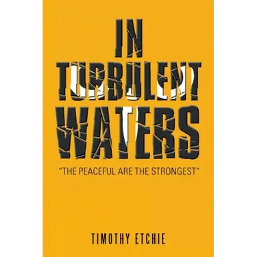 In Turbulent Waters
