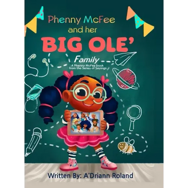 Phenny McFee & Her Big 'Ole Family: A Phenny McFee Book from the Series of Sayings