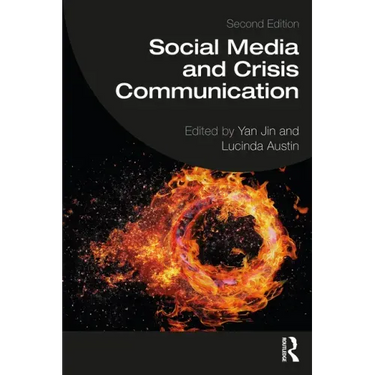 Social Media and Crisis Communication: Second Edition