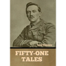 Fifty-One Tales