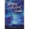 Pirates And Pickled Heads: Sea Tales From Scotland