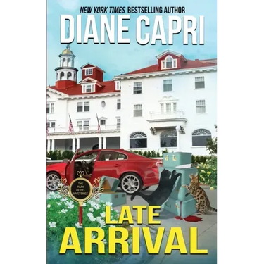 Late Arrival: A Park Hotel Mystery
