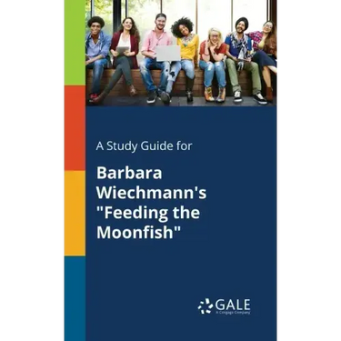 A Study Guide for Barbara Wiechmann's "Feeding the Moonfish"