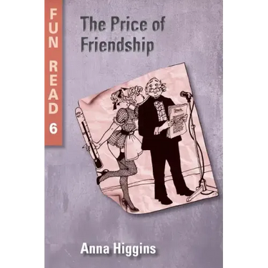 The Price of Friendship: - easy reader for teenage with reading difficulties