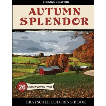 Autumn Splendor Grayscale Coloring Book