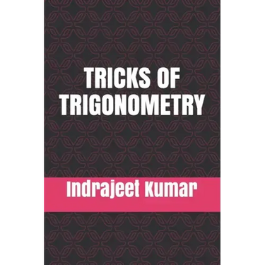 Tricks of Trigonometry