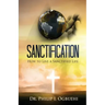 Sanctification: How to Live a Sanctified Life