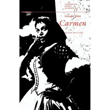 Georges Bizet: Carmen