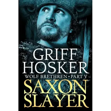 Saxon Slayer