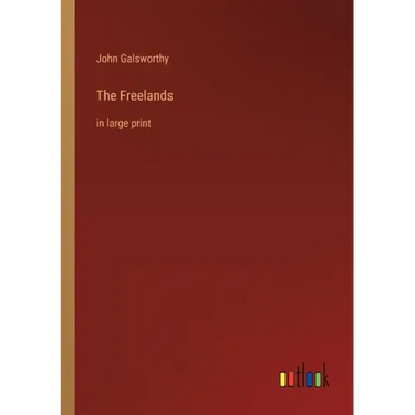 The Freelands: in large print