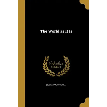 The World as It Is