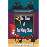 The Case of Too Many Clues (A Buckley and Bogey Cat Detective Caper)