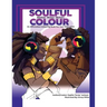 Soulful Colour-Mindset-Money-Matters: Soulful Colour