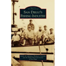 San Diego's Fishing Industry