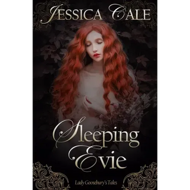 Sleeping Evie: Lady Goosebury's Tales