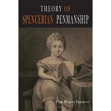 Theory of Spencerian Penmanship