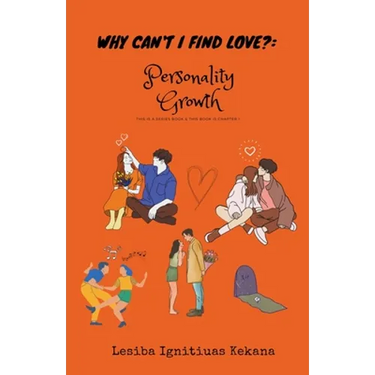 Why Can't I Find Love: Personality Growth
