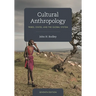 Cultural Anthropology: Tribes, States, and the Global System