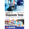 Guide to Diagnostic Tests, Seventh Edition