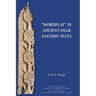 "Wordplay" in Ancient Near Eastern Texts