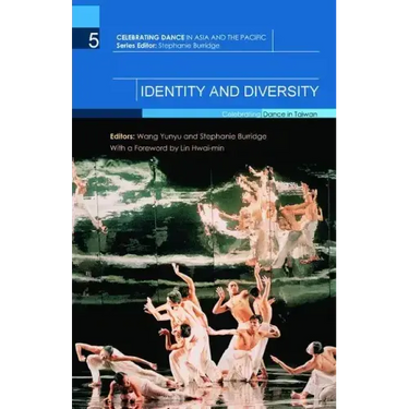 Identity and Diversity: Celebrating Dance in Taiwan
