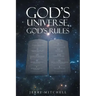 God's Universe, God's Rules
