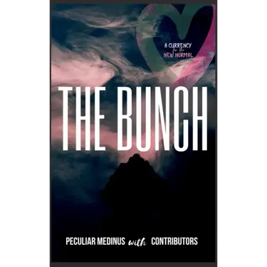 The Bunch: An Anthology on the Fruit of the Spirit