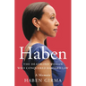 Haben: The Deafblind Woman Who Conquered Harvard Law