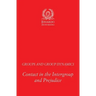 Groups and Group Dynamics: Contact in the Intergroup and Prejudice