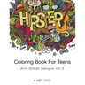 Coloring Book For Teens: Anti-Stress Designs Vol 3