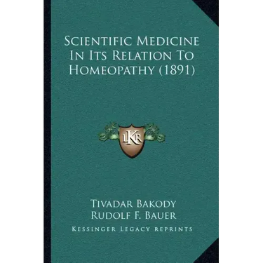 Scientific Medicine In Its Relation To Homeopathy (1891)