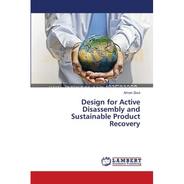 Design for Active Disassembly and Sustainable Product Recovery