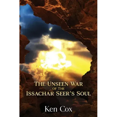 The Unseen War of the Issachar Seer's Soul
